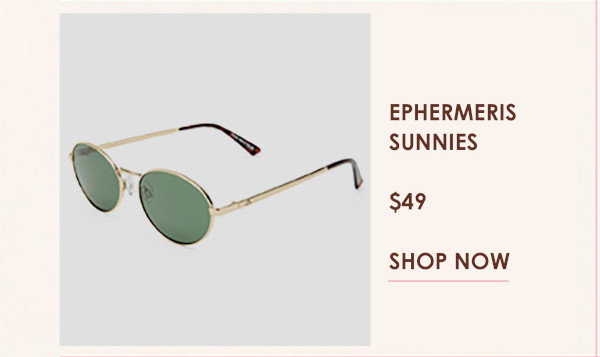 EPHERMERIS SUNNIES