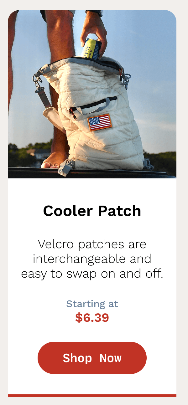 Cooler Path - Velcro patches are interchangeable and easy to swap on and off. Starting at $6.39 
