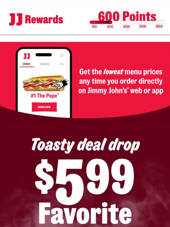 🔥 $5.99 Favorite sandwich reward 🔥