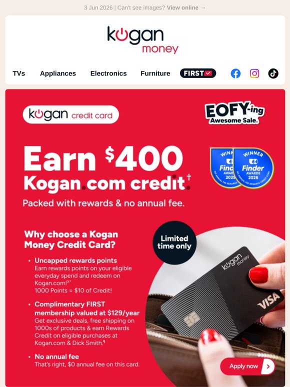 EOFY Sale: Earn $400 Kogan.com Credit with a Kogan Money Credit Card† 💳