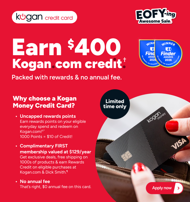 Kogan Money - Earn $400 Credit †