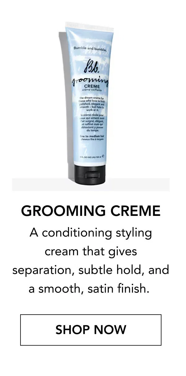 Grooming Creme | A conditioning styling cream that gives separation, subtle hold, and a smooth, satin finish. | Shop Now