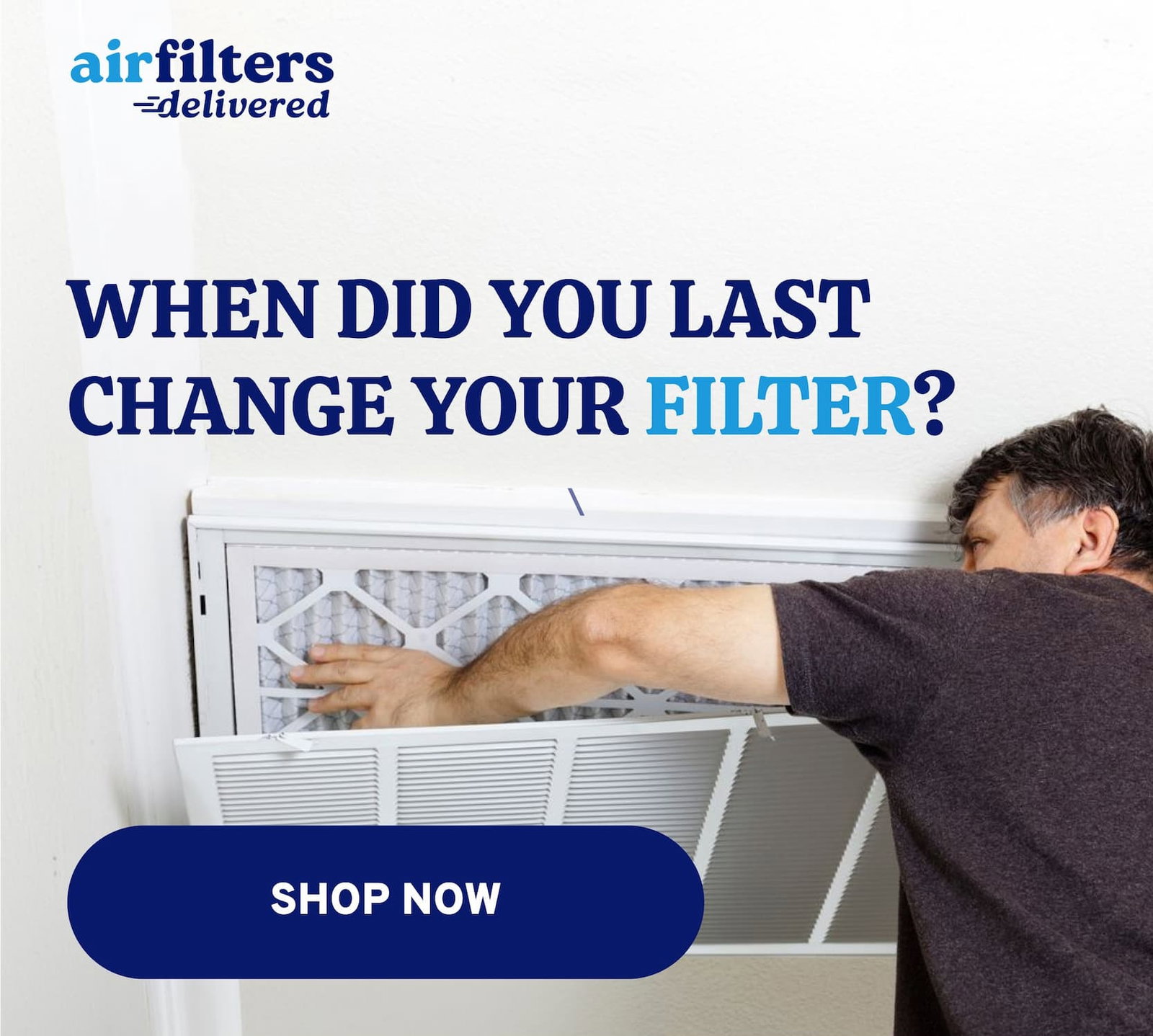When Did You Last Change Your Filter?