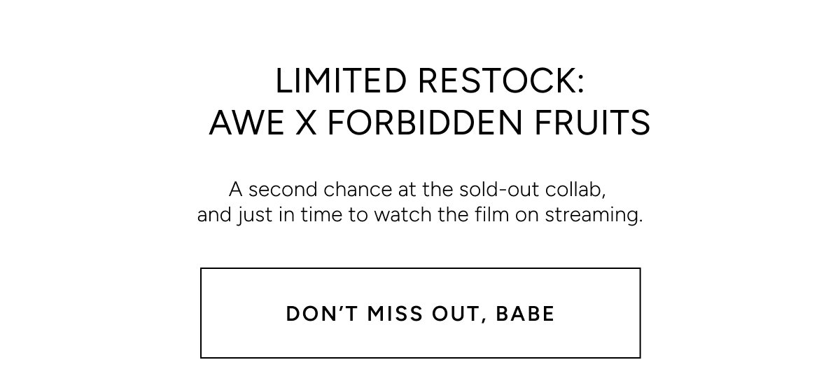 Dont Miss Out, Babe