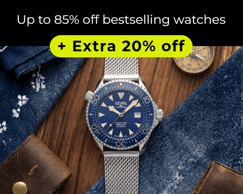 UP TO 85% off bestselling watches +extra 20% off code: WATCH20