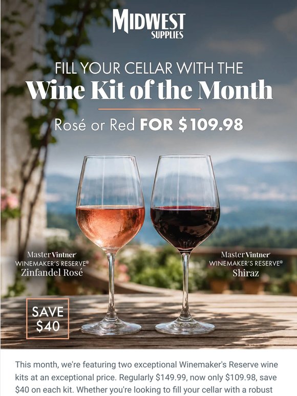 June Wine Kits of the Month Are Here!
