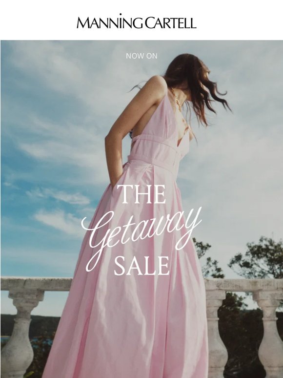 THE GETAWAY SALE