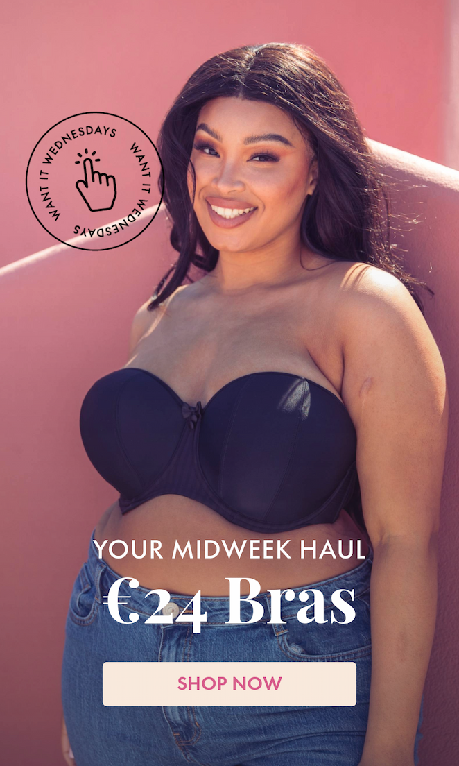 Want it wednesdays - Your midweek haul €24 bras