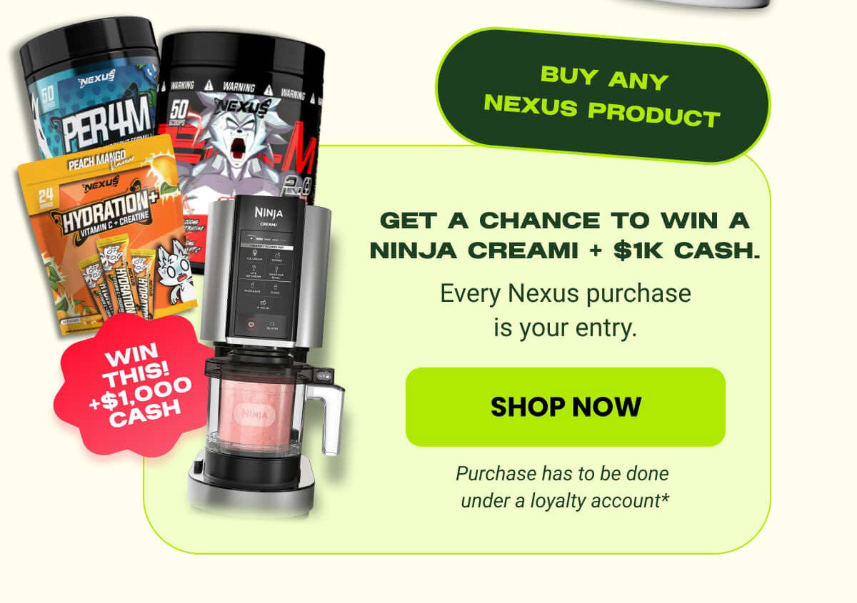 GET A CHANCE TO WIN A NINJA CREAMI + $1K CASH.