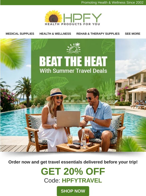 20% Off Summer Travel Essentials – Ends June 7