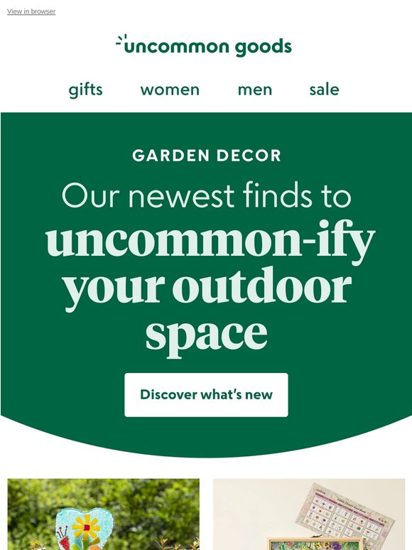 Our newest garden decor to uncommon-ify your outdoors
