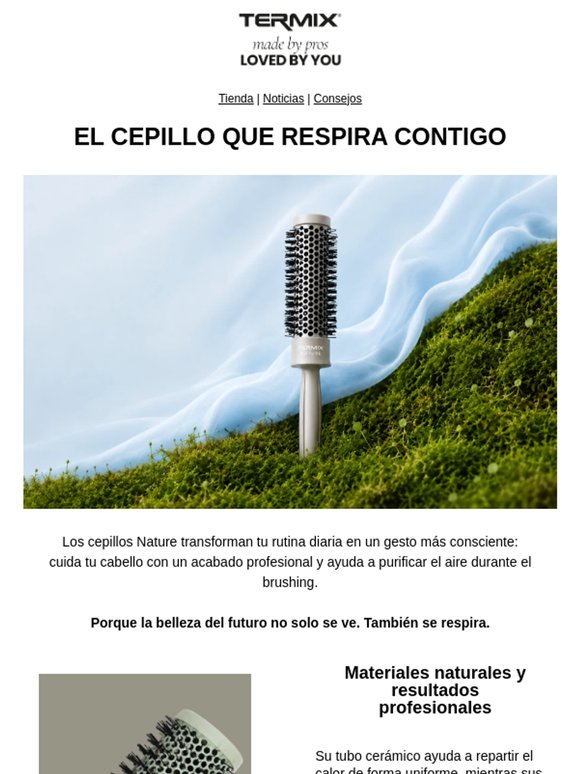 Termix Nature: El cepillo que respira contigo