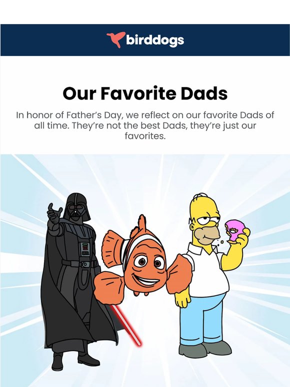 Our Favorite Dads of All Time