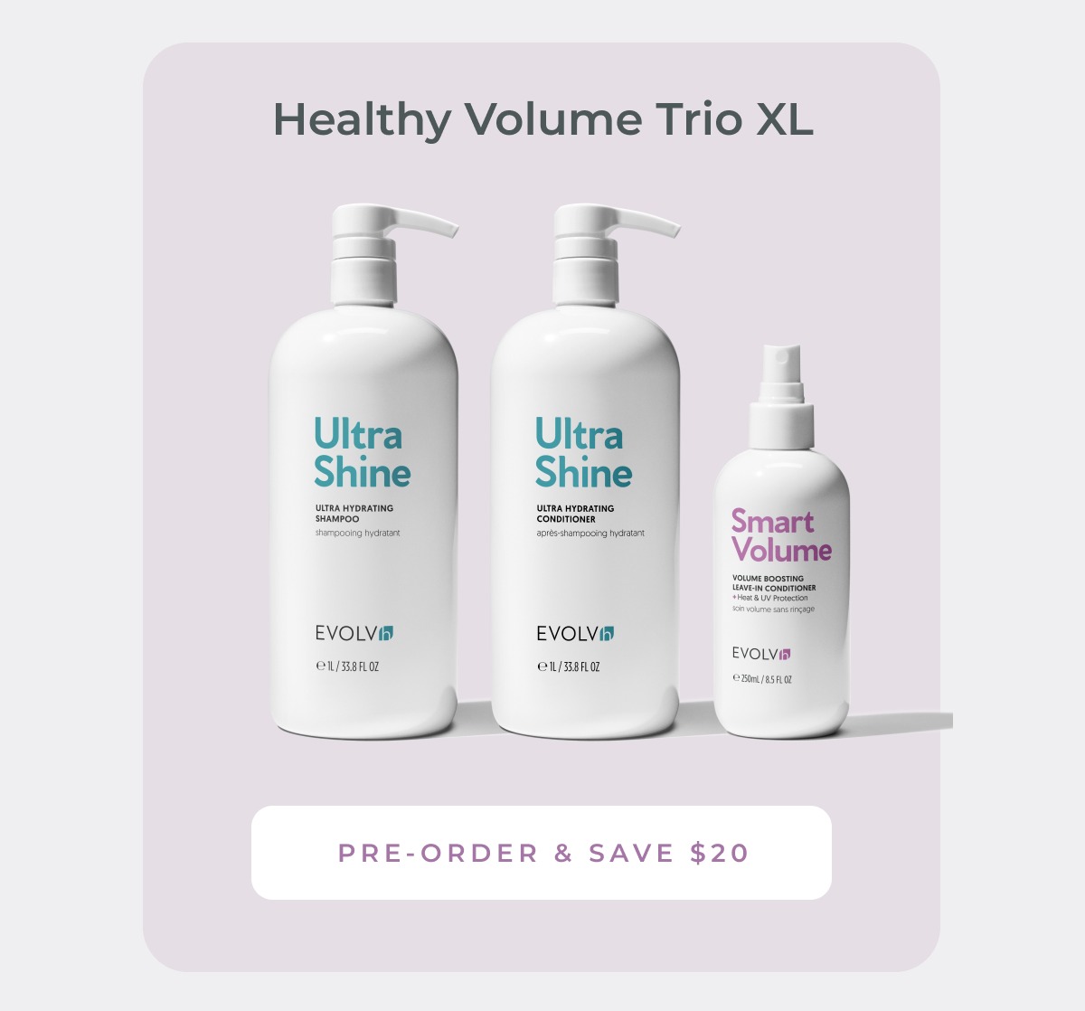 Pre-order and save $20 on Healthy Volume Trio XL.