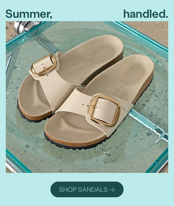 Summer, handled. Shop Sandals
