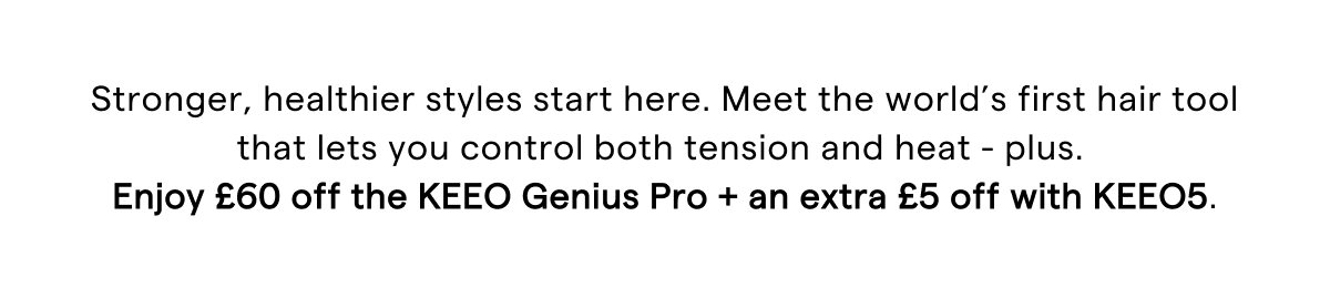 KEEO Genius Straightener.