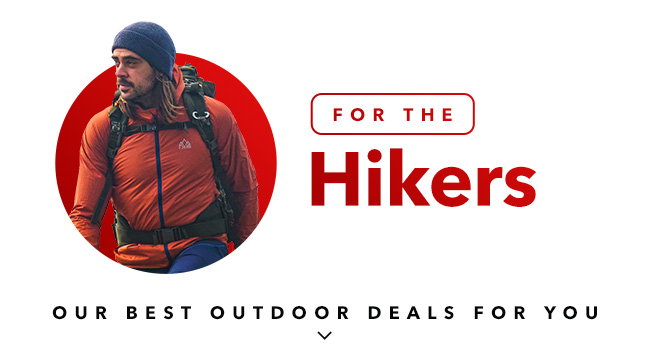 For the Hikers