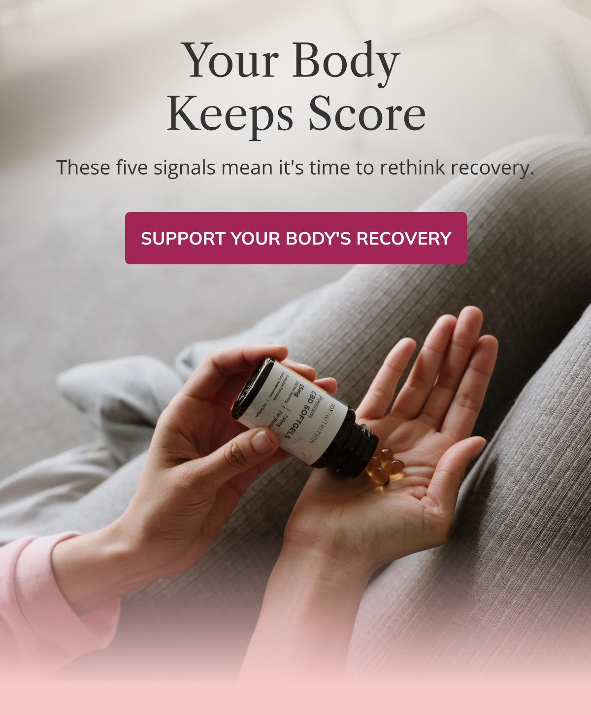 Support Your Body's Recovery