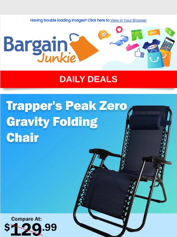 On Sale - Zero Gravity Chairs, Black + Decker Vacuums, Dehumidifiers, & More!