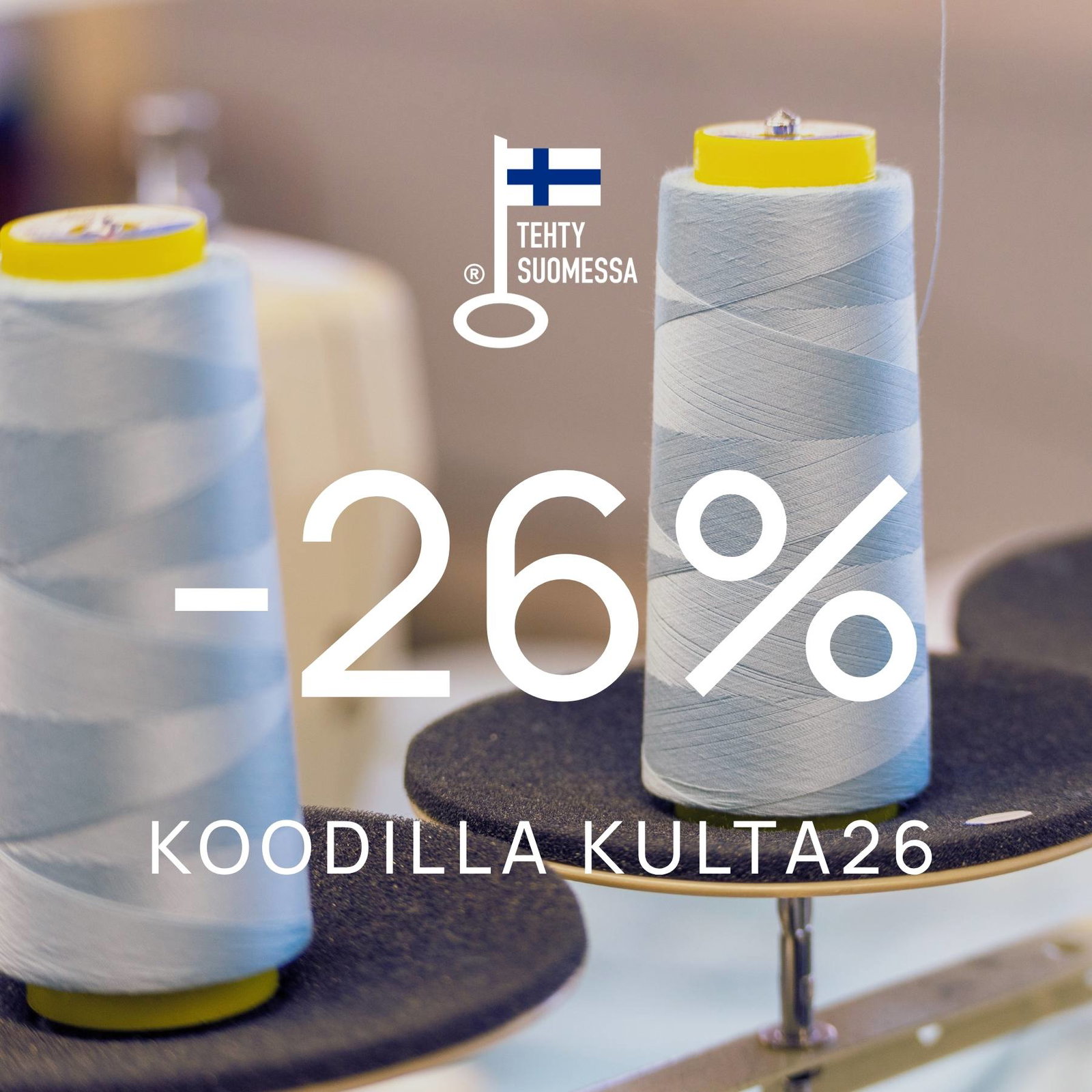 Juhlaetu -26% koodilla KULTA26