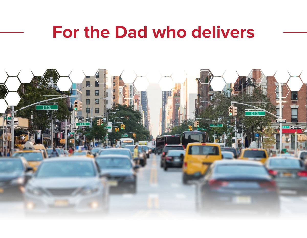 For the Dad who Delivers