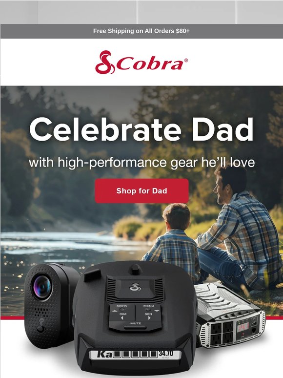 Celebrate Dad with Gear Built for Adventure