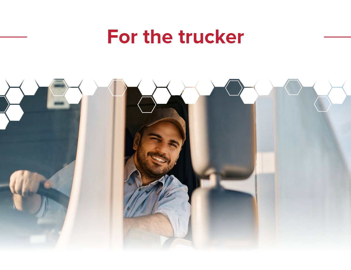 For the trucker