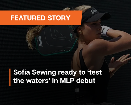 Sofia Sewing ready to ‘test the waters’ in MLP debut