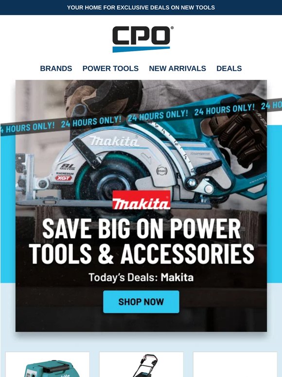 Makita 24 Hour Sale is LIVE!