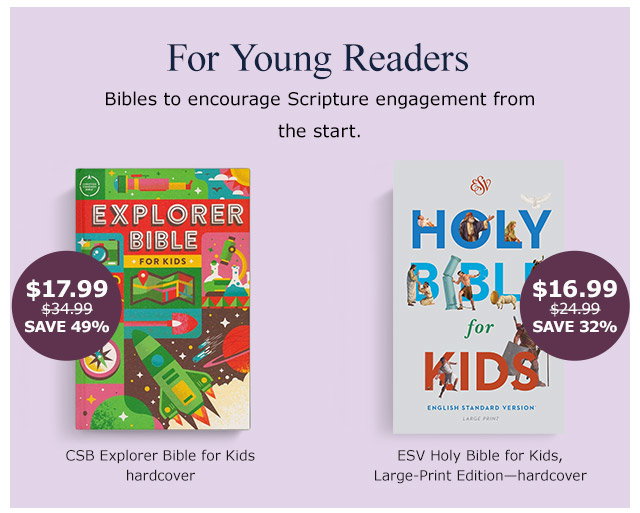 For Young Readers | CSB Explorer for Kids | ESV Holy Bible for Kids Large Print Edition
