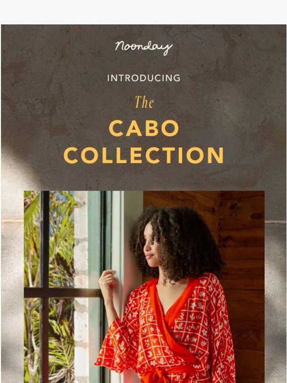 Introducing: The Cabo Collection