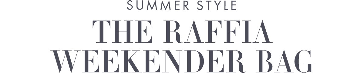 The Weekender Bag
