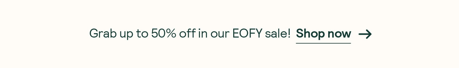 Shop EOFY Sale: up to 50% off