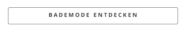 Bademode entdecken