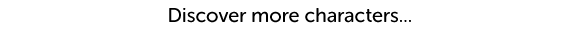 Browse more characters…