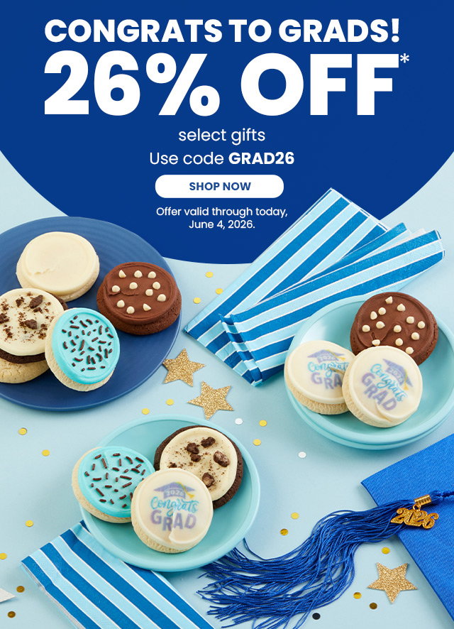 Congrats to Grads! 26% off select gifts 