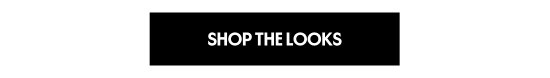 Shop the looks