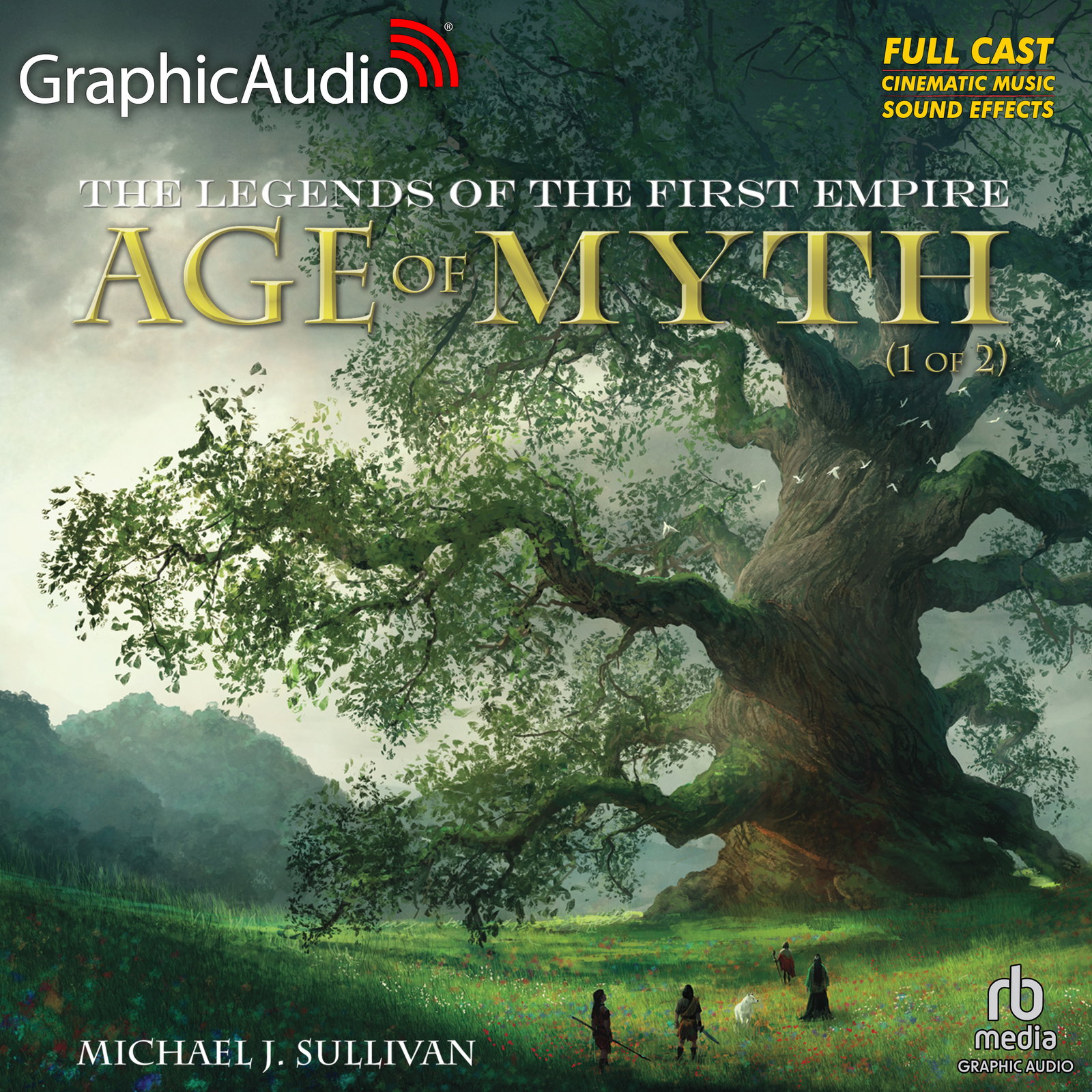 Legends of the First Empire by Michael J. Sullivan