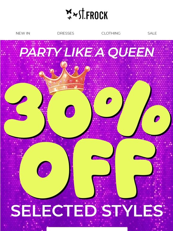 30% OFF styles made for the spotlight!