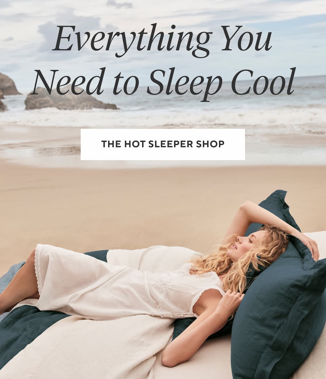 Everything You Need to Sleep Cool The Hot Sleeper Shop