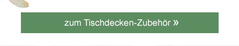 Zum Tischdecken-Zubehör! 