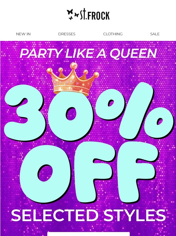 30% OFF styles made for the spotlight!
