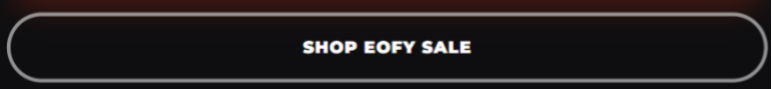 EOFY Sale 2026 – Up to 50% + Extra 10% OFF