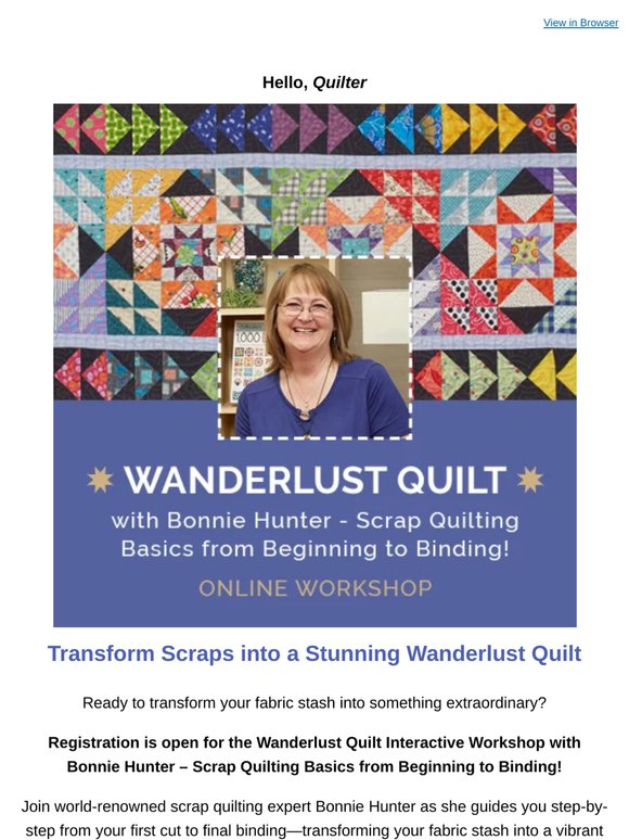 🧵 Learn Scrap Quilting with Bonnie Hunter—Class Starts June 16!