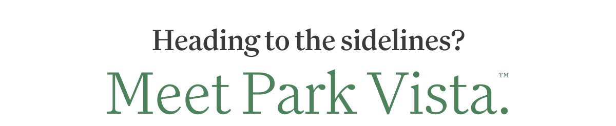 Meet Park Vista