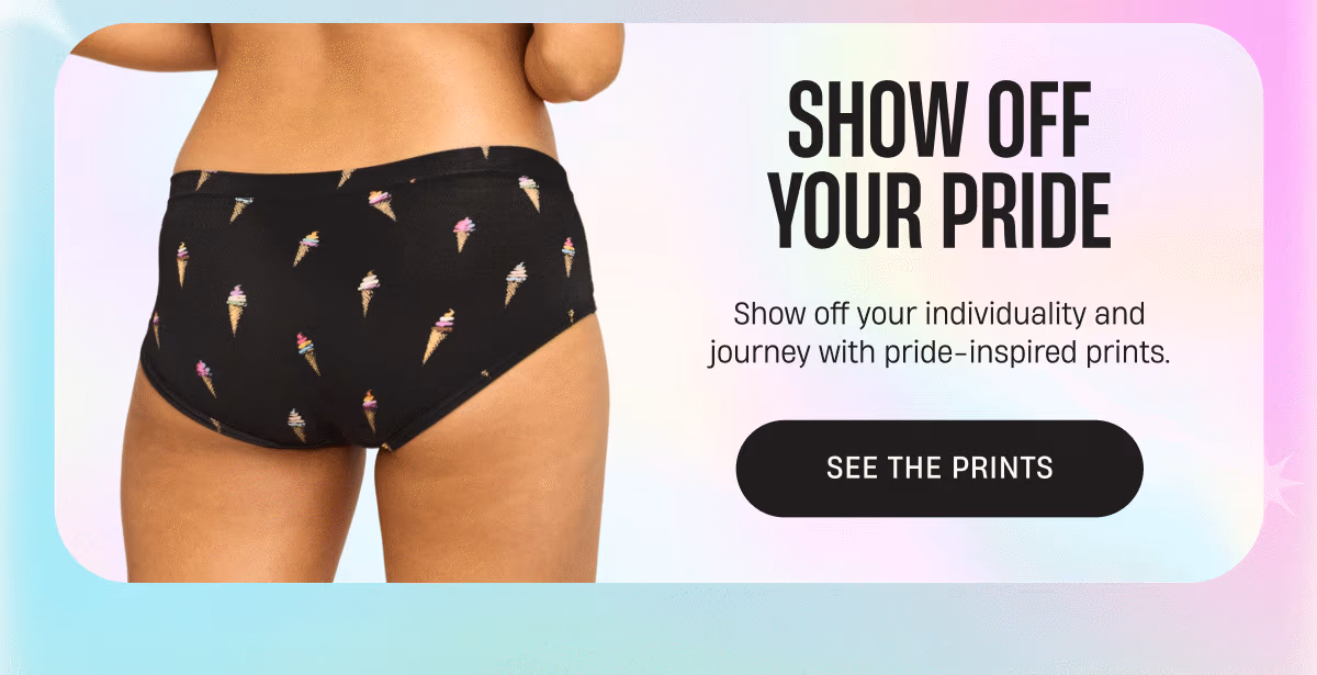 Show off your pride | See The Prints