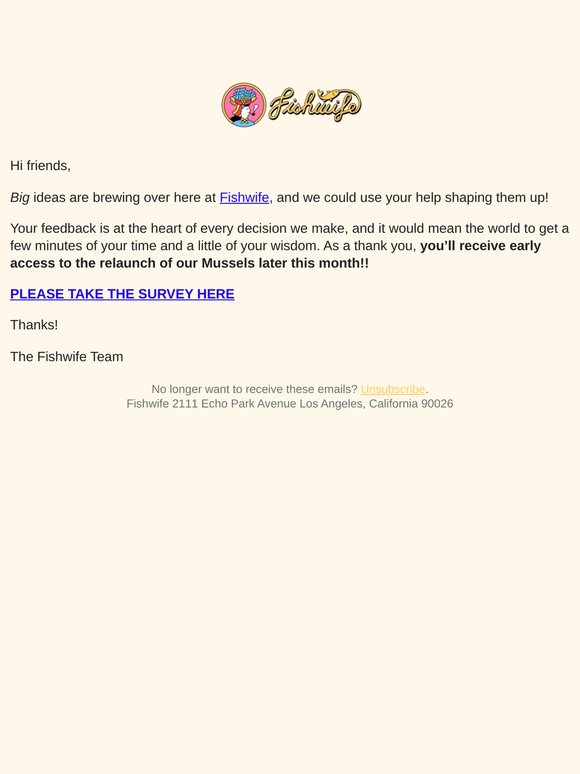 help shape the future of fishwife!!