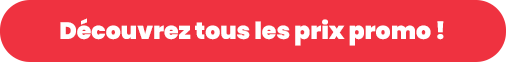 Découvrez tous les prix promos !