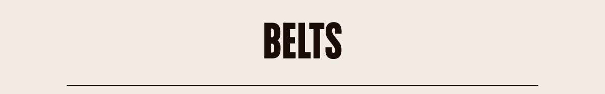 Belts