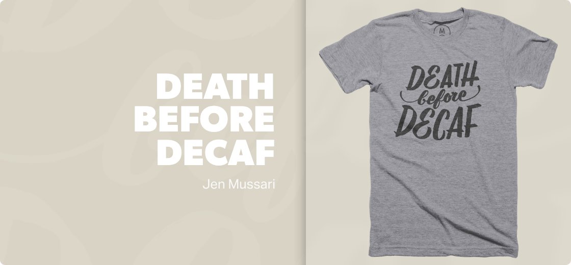 Death Before Decaf — 6010 / Tee / premium heather